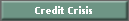 Credit Crisis